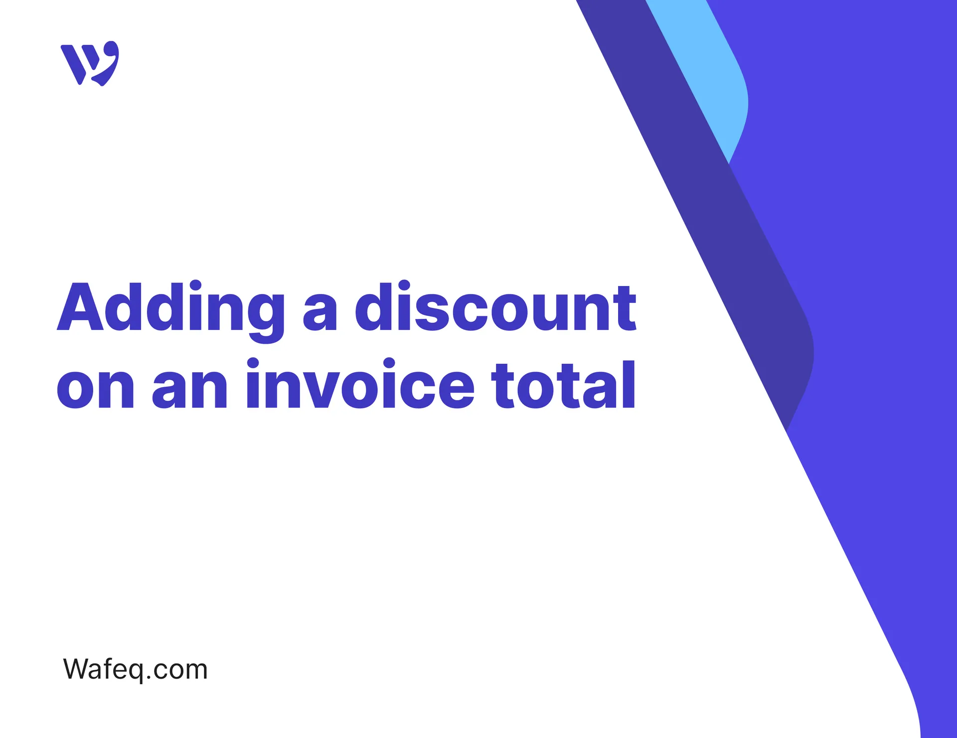 Adding a discount on an invoice total